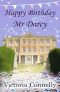 [Austen Addicts 05] • Happy Birthday, Mr Darcy